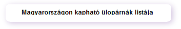 Magyarországon kapható ülopárnák listája