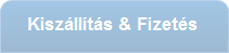 Kiszállítás & Fizetés
